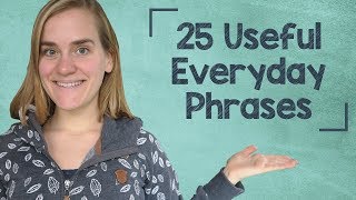 German Lesson (82) - 25 Useful Everyday Phrases - A2