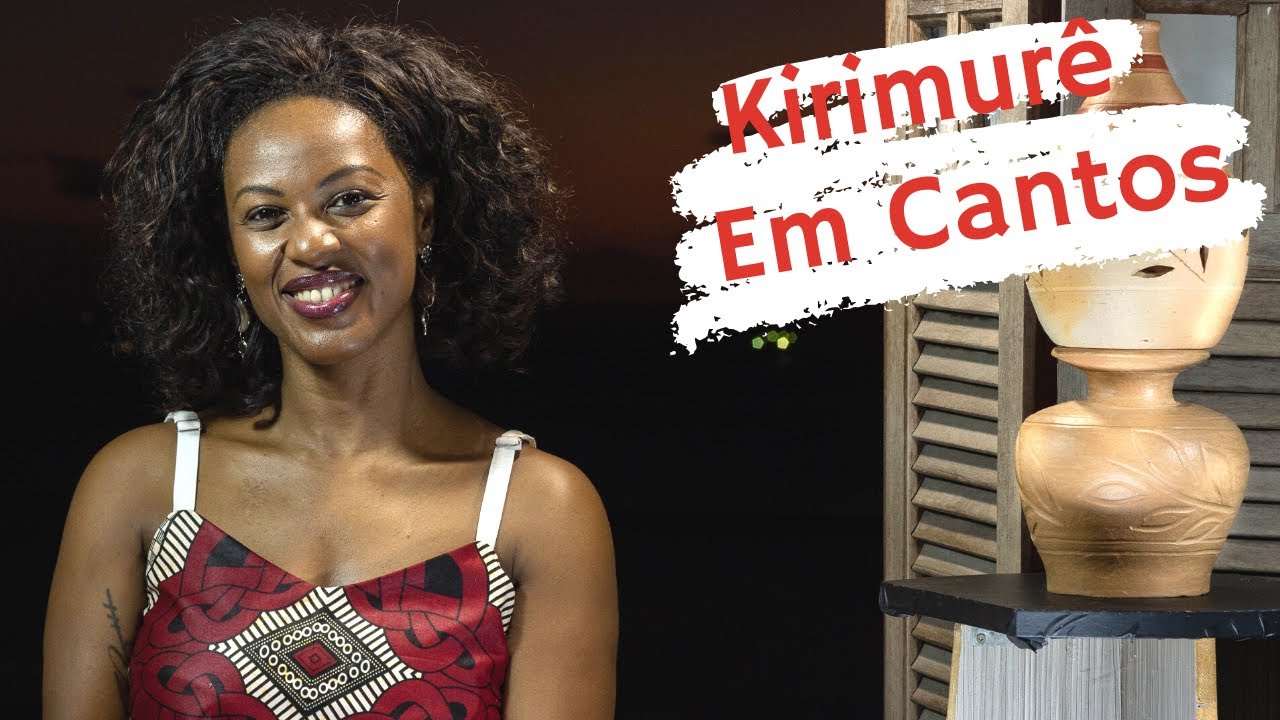 Kirimurê em Cantos - 02/08/2020 - Bloco 1