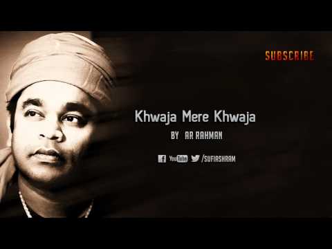 Ar Rahman Khwaja Mere Khwaja Mp3 Download | download kwaja mere kwaja videos to 3gp mp4 mp3 Ar Rahman Khwaja Mere Khwaja Mp3 Download | download kwaja mere kwaja videos to 3gp mp4 mp3