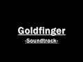 James Bond - *Goldfinger*