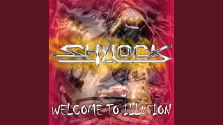 Watch Shylock Welcome To Illusion video