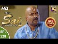 Mere Sai - Ep 128 - Full Episode - 23rd March, 2018