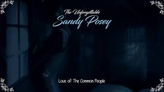 Watch Sandy Posey Love Of The Common People video
