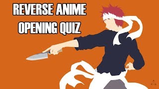 Reverse Anime Opening Quiz #3 | 10 Openings | Hard Edition