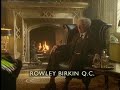 Rowley Birkin QC - Very Drunk, Terrible Flattulence