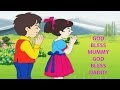 God Bless Mummy God Bless Daddy Kids Song | Popular Nursery Rhymes For Children