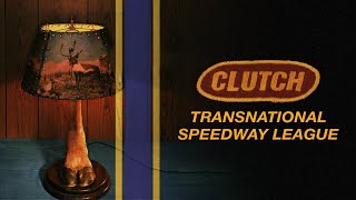 Clutch – Transnational Speedway League (Full Album) [Official Audio] | Metal March Listening Party