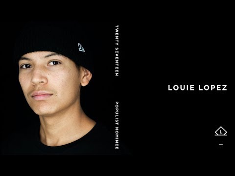 Louie Lopez | Populist: 2017