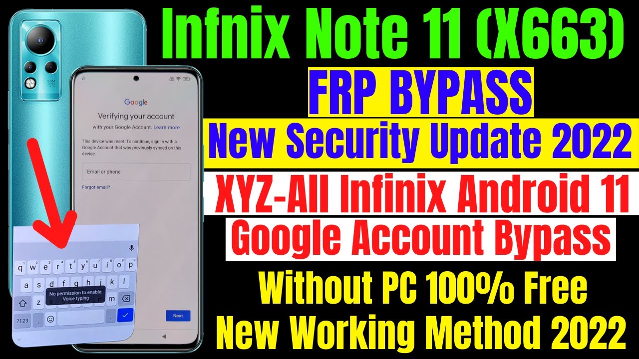 Infinix Note 11 (X663) Frp Bypass New Security 2022 ll Infinix Note 11 (X663) Frp Bypass New Security 2022 ll