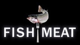 Fish Meat (Festival Version, 29 min)