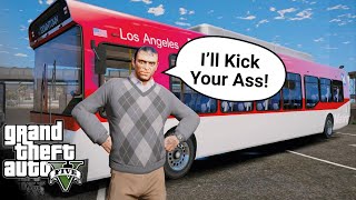 Bus Driver Fights The Wrong Person? Gta Online