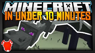 MINECRAFT IN UNDER 10 MINUTES! MINECRAFT IN UNDER 10 MINUTES!