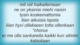 Watch Kaija Koo Me Ei Olla Sankareita Kaikki video