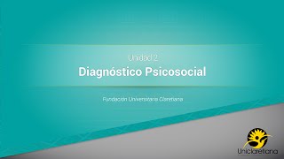Unidad 2 - Diseño, Formulación y Gestión de Proyectos Psicosociales