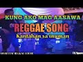 Kung ako mag aasawa |reggae cover swab taste