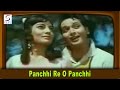 Panchhi Re O Panchhi - Asha Bhosle, Mohammed Rafi @ Hare Kanch Ki Chooriyan - Biswajeet
