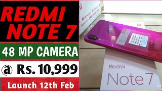 Redmi Note 7 Price & Launch date in India | Official first look & Review of camera & specification.