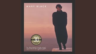 Watch Mary Black Sparks Might Fly video