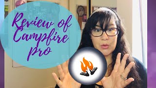 Vivi at Home Writes ~ Ep 35 My Review of Campfire Pro