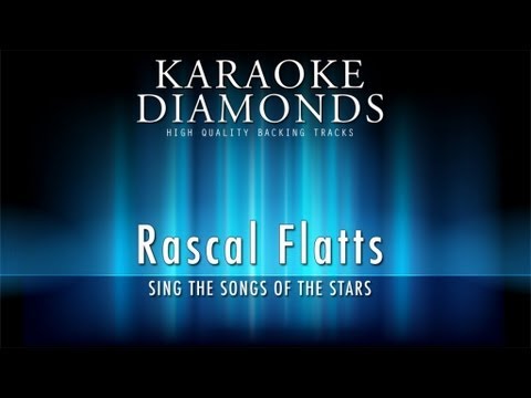 Rascal Flatts - Fast Cars and Freedom (Karaoke Version)