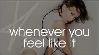 Watch Kylie Minogue Whenever You Feel Like It video