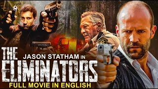 Jason Statham In THE ELIMINATORS - Hollywood Movie | Robert De Niro | Superhit A