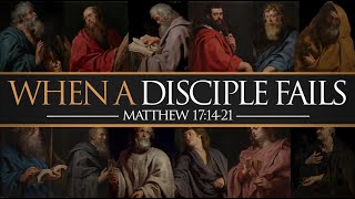 Pastor Carey Hendricks•When A Disciple Fails