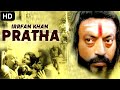 Irrfan Khan's PRATHA - Bollywood Movies Full Movie | Ashney Shroff | Hindi Movie