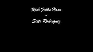 Watch Sixto Rodriguez Rich Folks Hoax video