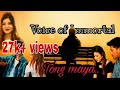 || TONG MAYA..|| Voice of Immortal official Video || Kaubru/Kokborok Song || TONG MAYA..|| Voice of Immortal official Video || Kaubru/Kokborok Song