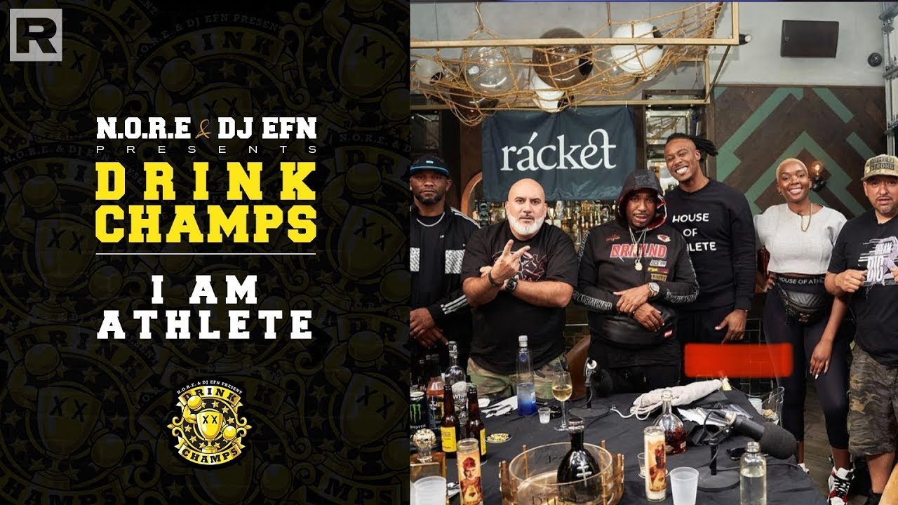 'I Am Athlete' Podcast On The NFL And Sports Industry, Lebron James, BLM And More | Drink Champs