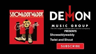 Watch Showaddywaddy Twist And Shout video