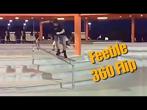 Feeble 360 Flip Out - MAJERgrams