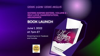 Sisters Inspire Sisters, Volume 2 - Self-Love, Manifestation, Abundance