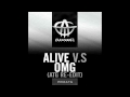 Krewella Alive vs LeCube OMG (ATG Re Edit) FREE Download
