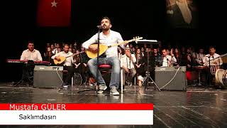 Mustafa GÜLER-Saklımdasın