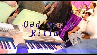 Qədimyolu Ritim  Etimad Eliyev