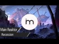 [Hardstyle] Main Reaktor - Recession [ImagineMusic FREE Download]