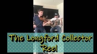 The Longford Collector Reel w/ Colin Farrell - Fiddle
