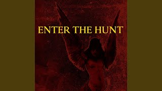 Watch Enter The Hunt Forever video