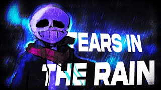 Tears In The Rain Undertale Neutral Route - Cover