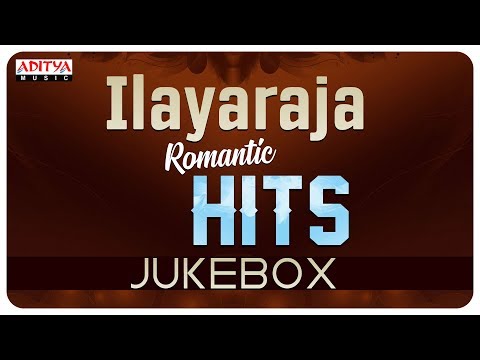 Ilayaraja (ఇళయరాజా ) Movies || Romantic Hit Songs...