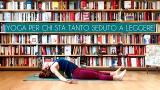 Yoga per chi sta troppo seduto