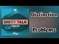 Distinction - Problems