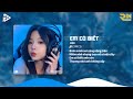 Em Có Biết (RIN Music Remix) - H2K | Cho Anh Mang Ngày Vui Đem Cất Bơ Vơ Remix
