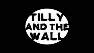 Watch Tilly  The Wall I Found You video