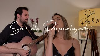 Serenata Personalizada Duet Paty & Leo - Portfólio