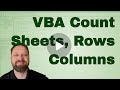 Mastering Excel VBA Count Sheets, Rows, Columns and CountA Worksheet Function - CODE INCLUDED