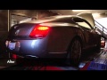 Fluid MotorUnion - Bentley Continental GT Speed Dyno Runs