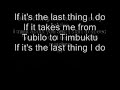 Video: If It`s The Last Thing I Do